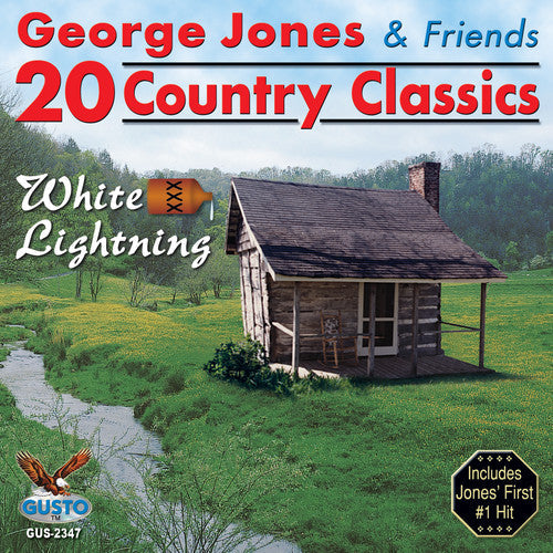 George Jones & Friends: 20 Country Classics: White Lightning \ CD