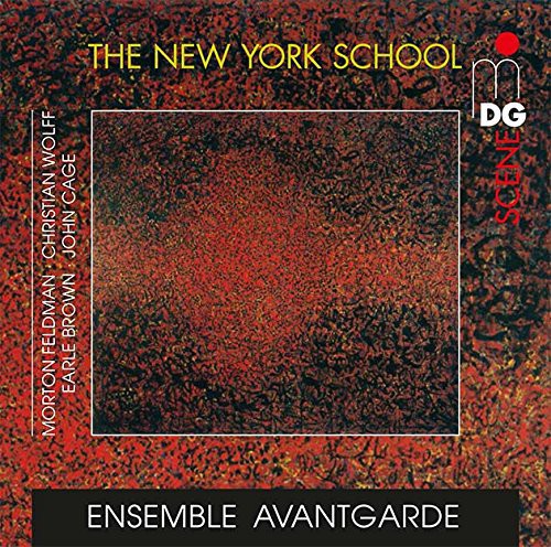 Ensemble Avantgarde: New York School: Feldman Cage Wolff Brown \ CD