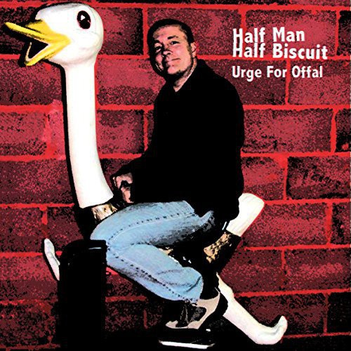 Half Man Half Biscuit: Urge for Offal \ CD