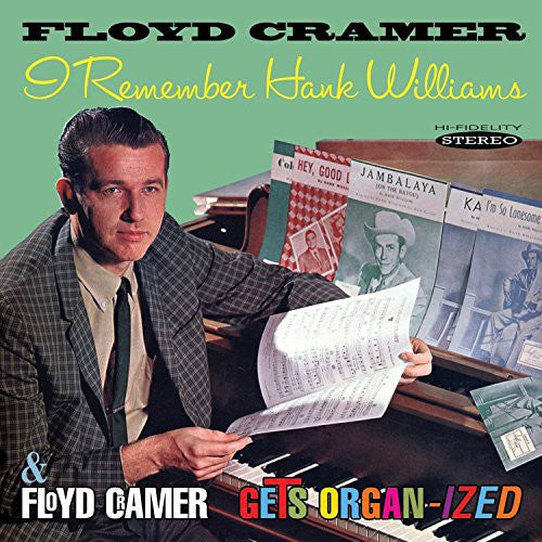 Floyd Cramer: I Remember Hank Williams / Floyd Cramer Gets Organ \ CD