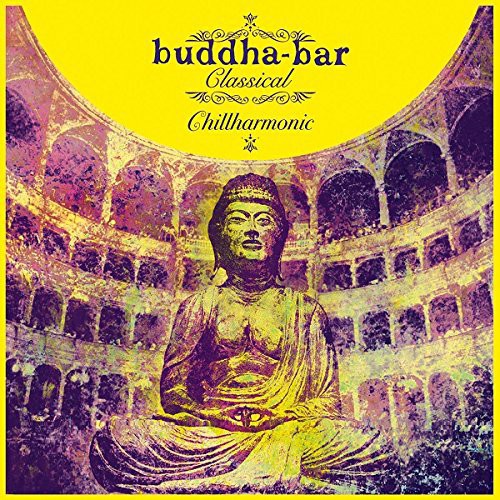 Various Artists: Buddha-Bar Classical Chillharmonic / Various \ CD