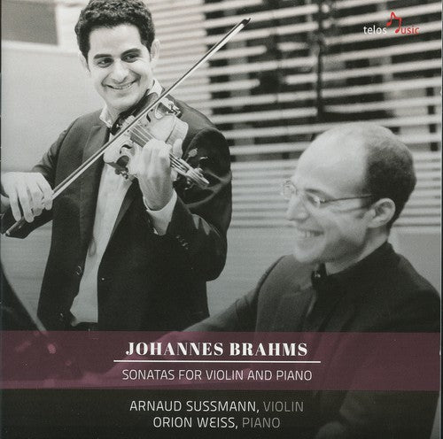 Brahms / Sussmann / Weiss: Sons for VLN & Pno \ CD
