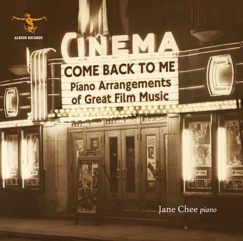 Jane Chee: Come Back to Me-Pno Arrangements of Great Film \ CD