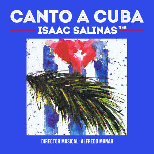 Isaac Salinas: Canto a Cuba - CD
