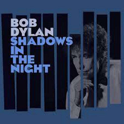 Bob Dylan- Shadows in the Night - VINYL