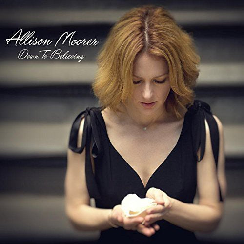 Allison Moorer: Down to Believing \ CD