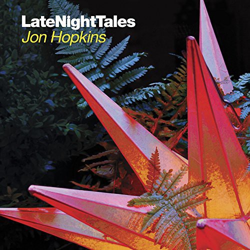 Jon Hopkins: Late Night Tales \ LP