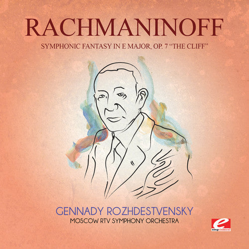 Rachmaninoff: Symphonic Fantasy E Major 7 Cliff \ CD