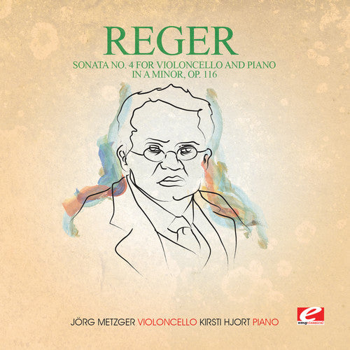 Reger: Sonata 4 Violoncello Piano in a Min 116 \ CD