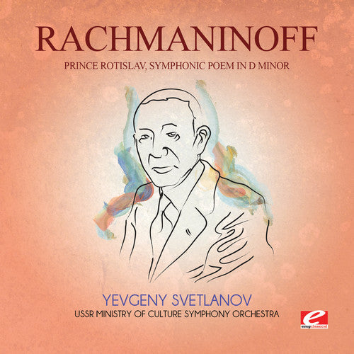 Rachmaninoff: Prince Rotislav Symphonic Poem in D Min \ CD