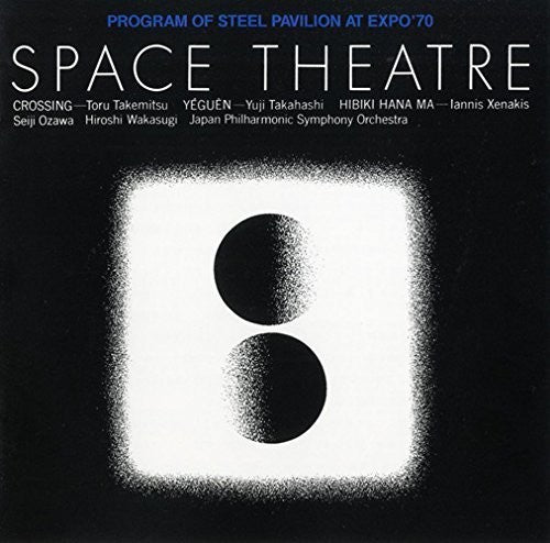 Seiji Ozawa: Space Theater-Expo '70 \ CD