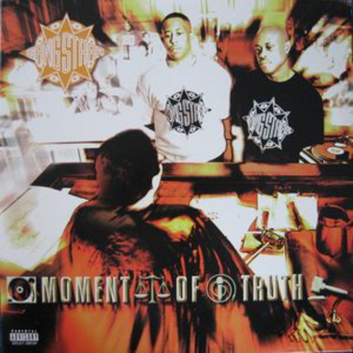 Gang Starr: Moment of Truth \ LP