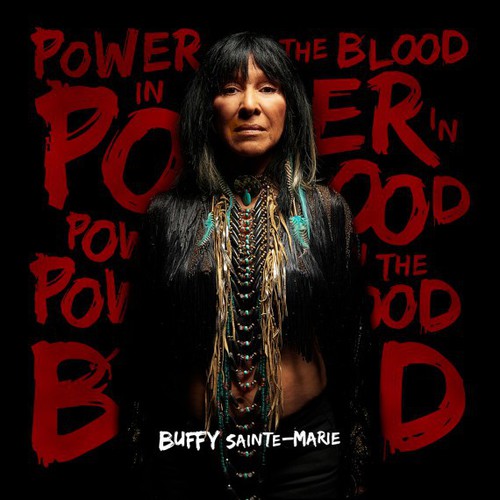 Buffy Sainte-Marie: Power in the Blood \ CD