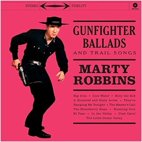 Marty Robbins: Gunfighter Ballads & Trail Songs \ LP