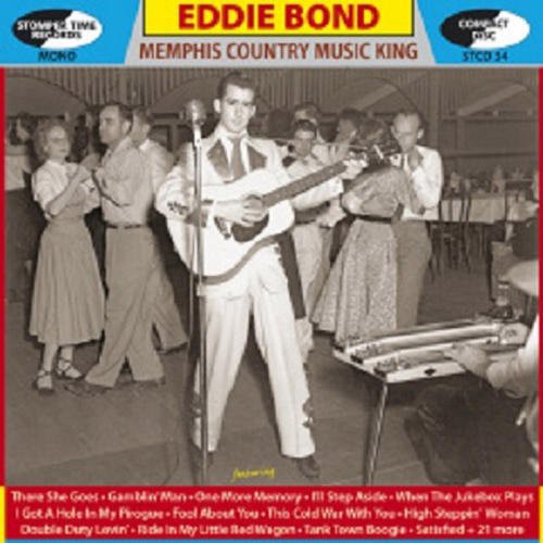 Eddie Bond: Memphis Country Music King \ CD
