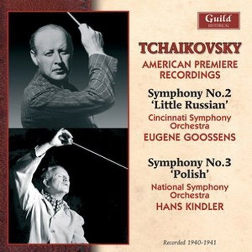 Tchaikovsky / Cincinnai So / Goossens, Eugene: Goossens & Kindler - Tchaikovsky 1940-41 \ CD