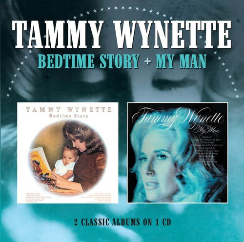 Tammy Wynette: Bedtime Story / My Man \ CD