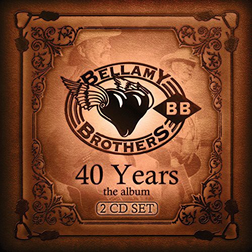The Bellamy Brothers: 40 Years: The Album \ CD