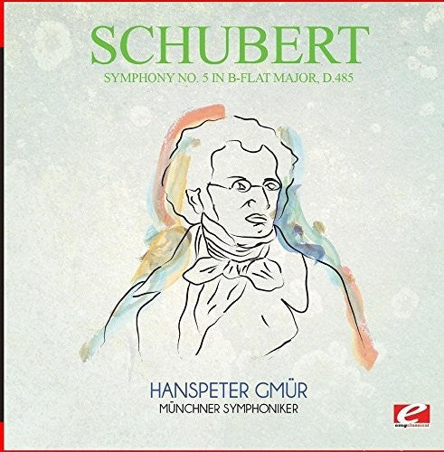 Schubert: Symphony No. 5 in B-Flat Major D.485 \ CD