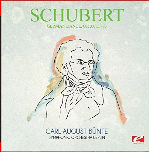 Schubert: German Dance Op. 33 D.783 \ CD