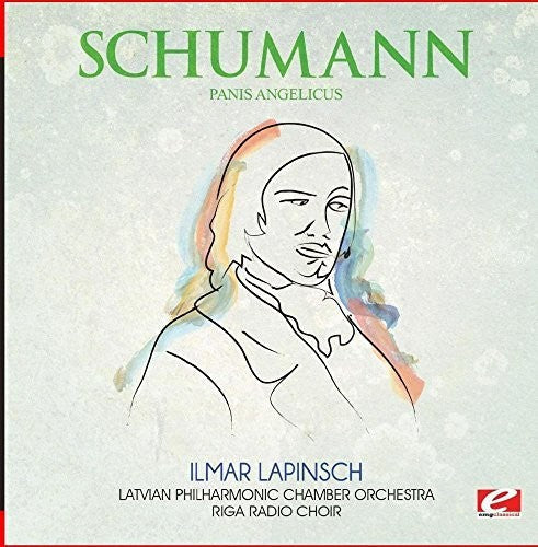 Schumann: Panis Angelicus \ CD