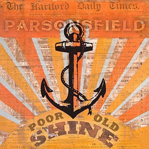Parsonsfield: Poor Old Shine / Afterparty \ LP