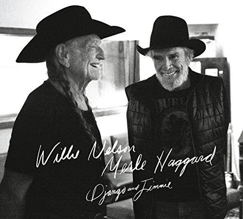 Willie Nelson and Merle Haggard: Django & Jimmie \ CD