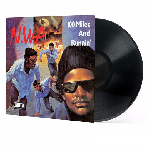 N.W.A.: 100 Miles and Runnin \ LP