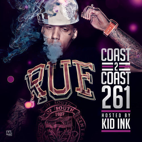 Kid Ink: Coast 2 Coast 261 \ CD