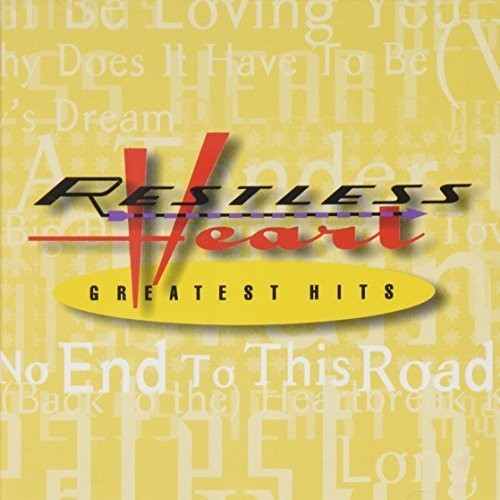 Restless Heart: Greatest Hits \ CD