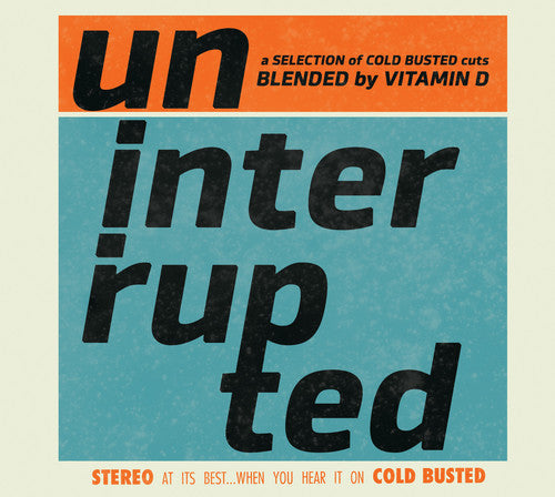 Various Artists: Uninterrupted Blended By Vitamin D (Various Artists) \ CD