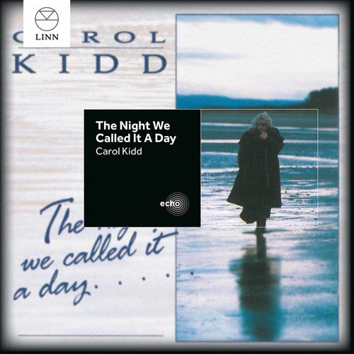 Carol Kidd: Night We Called It a Day - CD