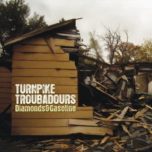 Turnpike Troubadours- Diamonds and Gasoline - VINYL