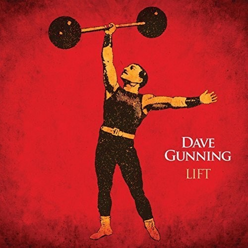Dave Gunning: Lift \ CD