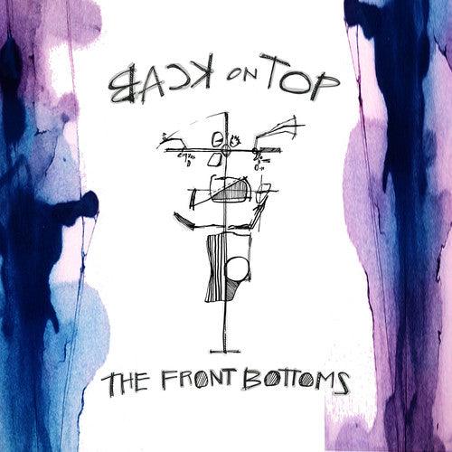 The Front Bottoms- Back on Top - VINYL