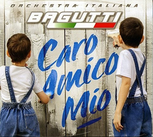 Bagutti Orchestra: Caro Amico Mio \ CD