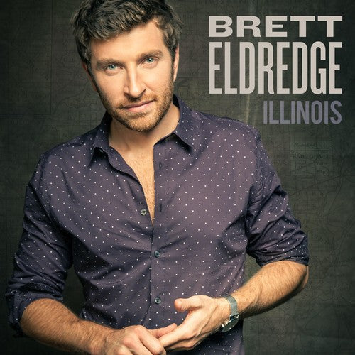 Brett Eldredge: Illinois \ CD