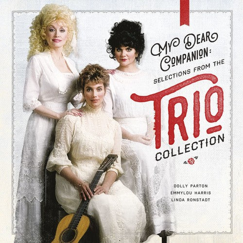 Dolly Parton: My Dear Companion: Selections from the Trio Collection \ CD