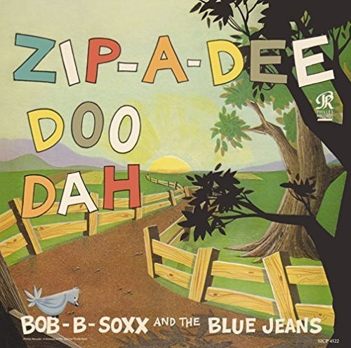 Bob B.Soxx: Zip-A-Dee-Doo-Dah \ CD