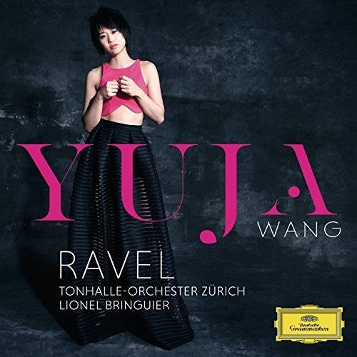 Yuja Wang: Ravel Piano Concertos & Faure Ballade Op 19 \ CD