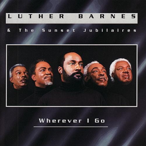 Luther Barnes: Wherever I Go \ CD