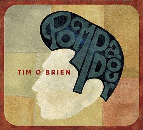 Tim O'Brien: Pompadour \ CD