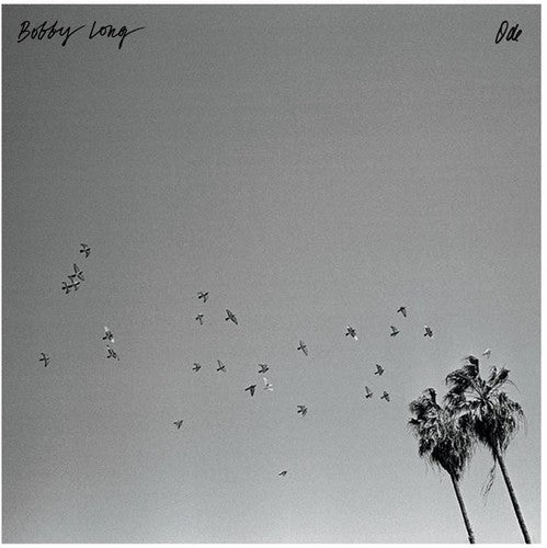 Bobby Long: Ode \ LP