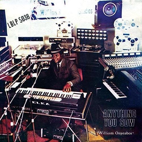 William Onyeabor- Anything You Sow - VINYL