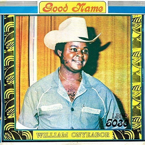 William Onyeabor- Good Name - VINYL