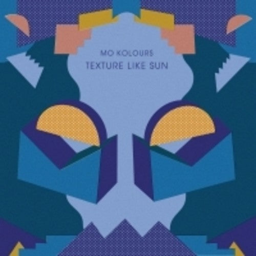 Mo Kolours: Texture Like Sun \ LP