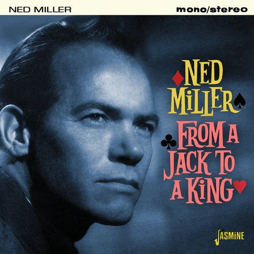 Ned Miller: From a Jack to a King \ CD
