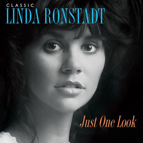 Linda Ronstadt- Classic Linda Ronstadt: Just One Look - VINYL