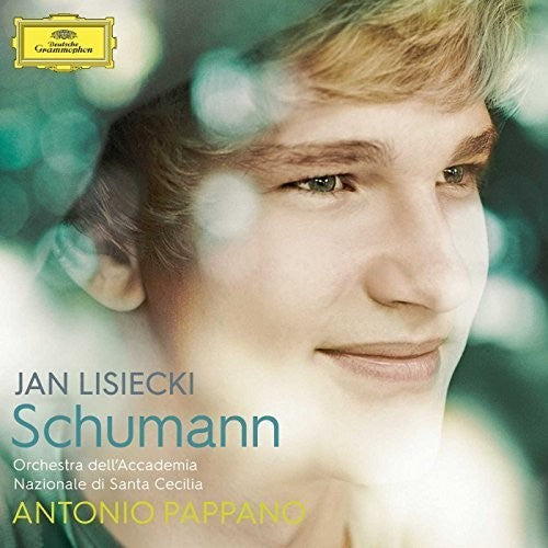Lisiecki / Pappano / Orchestra Dell'Accademia: Schumann \ CD