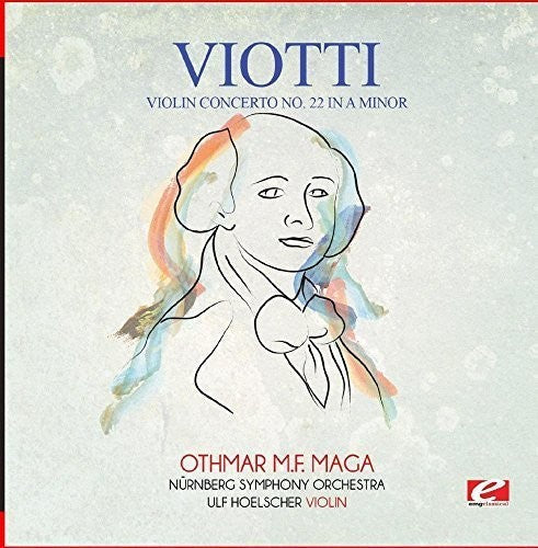 Viotti: Viotti: Violin Concerto No. 22 in A Minor \ CD